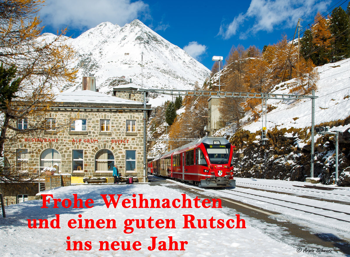 Unsere besten Weihnachtswüsche an alle.........
Bleibt alle gesund. Ja dieses Jahr besinnen wir uns alle vielleicht doch etwas mehr auf das wichtigste und das ist einfach die Gesundheit.

Zum Bild:
Der RhB ALLEGRA-Zweispannungstriebzug (RhB  ABe 8/12) 3508  Richard Coray  hat am 04.11.2019, mit 2 angehangenen Personenwagen, als Regio-Zug nach Tirano den Bahnhof Alp Grüm erreicht.
